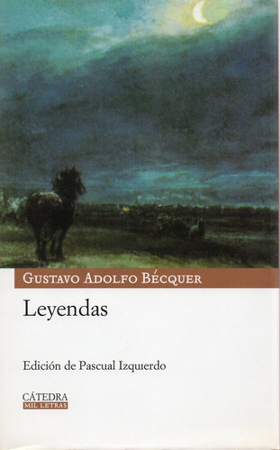 Leyendas - Becquer - Catedra             