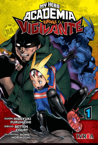 My Hero Academia Illegal Vigilante - N1 - Manga - Ivrea