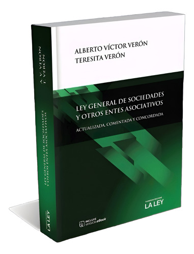 Ley General De Sociedades Comentada - Veron, T. 1a Ed.