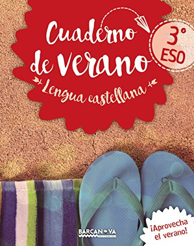 Cuaderno De Verano Lengua Castellana 3º Eso -estiueja Amb Ba