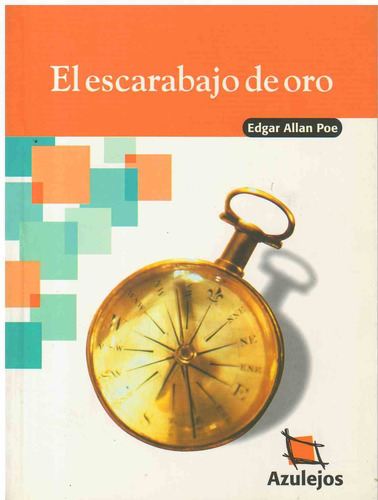 Escarabajo De Oro, El, de Poe, Edgar Allan. Editorial Estrada en español