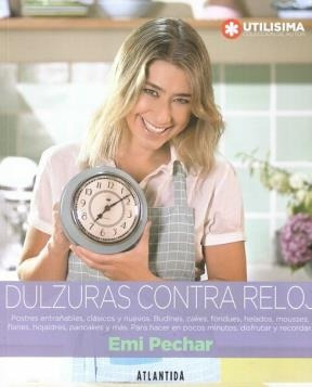 Dulzura Contra Reloj (utilisima) - Emi Pechar