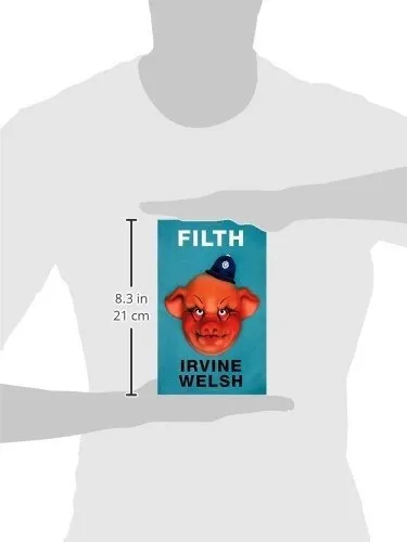 Filth, De Irvine Welsh. Editorial W. W. Norton & Company, Tapa Blanda En Inglés, 0000