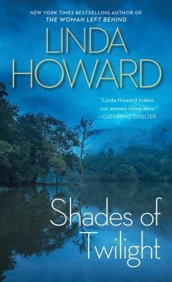 Shades Of Twilight - Linda Howard(bestseller)