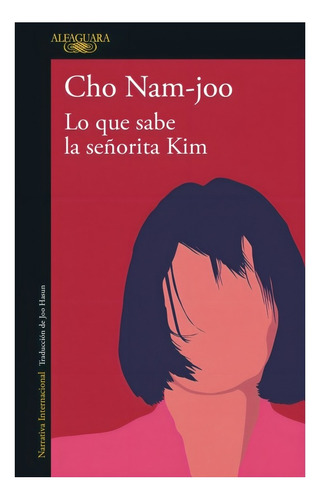 Libro Lo Que Sabe La Señorita Kim /cho Nam-joo