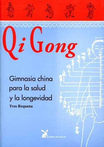 Qi Gong Salud Y Longevidad - Yves Requena Libro Envio Rapido