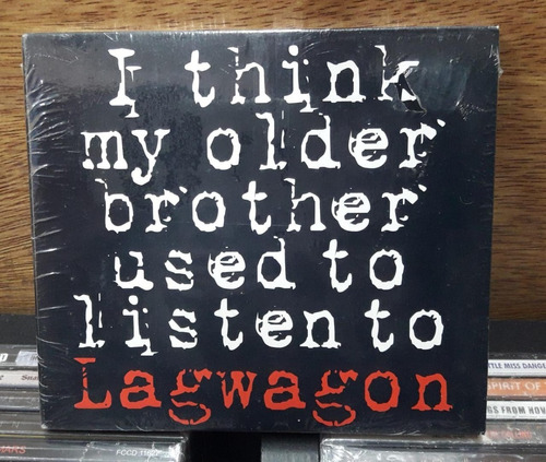 Lagwagon - I Think My Older Brother Used To Listen To