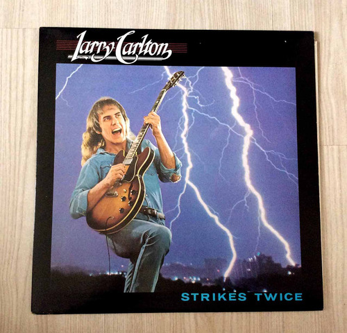 Vinilo Larry Carlton - Strikes Twice (1ª Ed. Usa, 1984)