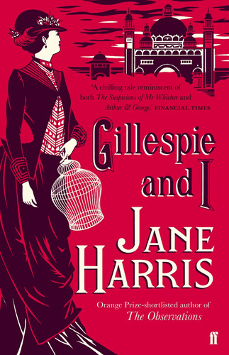 Gillespie And I - Jane Harris