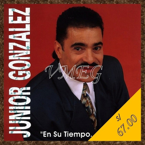 Vmeg Cd Junior González 1992 En Su Tiempo... Siempre