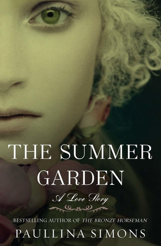 The Summer Garden: 3, De Paullina Simons. Editorial William Morrow & Company, Tapa Blanda En Inglés, 2011