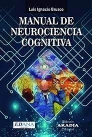 Manual De Neurociencia Cognitiva - Brusco, Luis Ignacio (pa