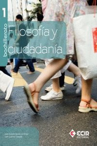 Libro Filosofã­a Y Ciudadanã­a 1âº Bachillerato / 2008 - ...