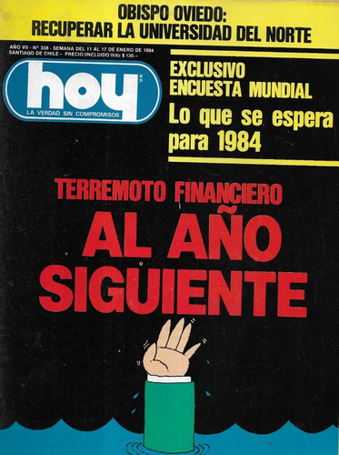 Revista Hoy 324 / 11 Octubre 1983 / Herencia   Chicago  