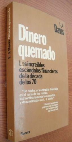 Dinero Quemado ,  L.j. Davis,