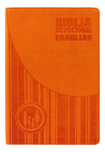Biblia Devocional Familiar Nbv Naranja - Edición Lujo C Caja