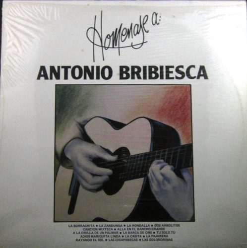 Antonio Bribiesca - Homenaje A Antonio Bribiesca Nuevo Lp