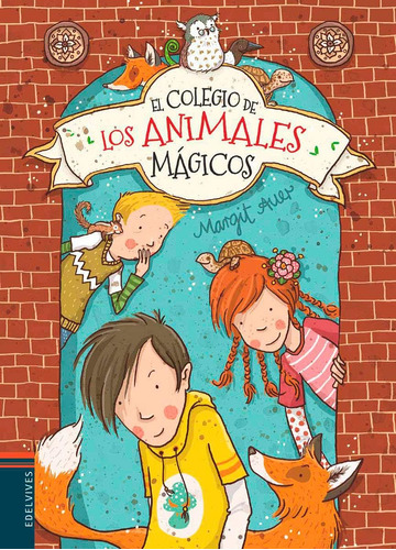 Libro: El Colegio De Los Animales Mágicos (school For Magica