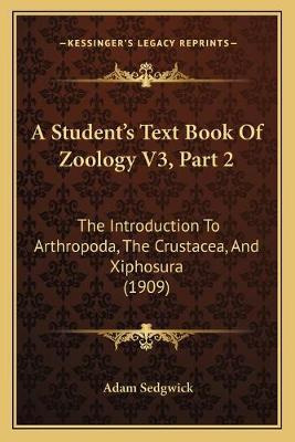 Libro A Student's Text Book Of Zoology V3, Part 2 : The I...