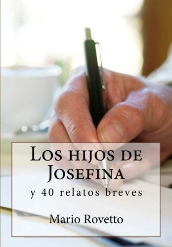 Los Hijos De Josefina