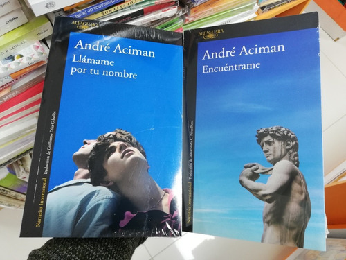 Libro Llámame Por Tu Nombre 1 + Encuéntrame 2 - André Aciman