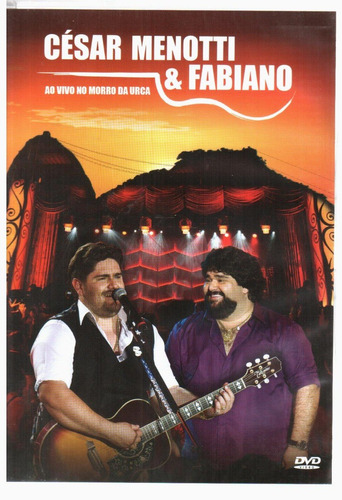 Dvd Cesar Menotti E Fabiano Ao Vivo No Morro Da Urca - Serta