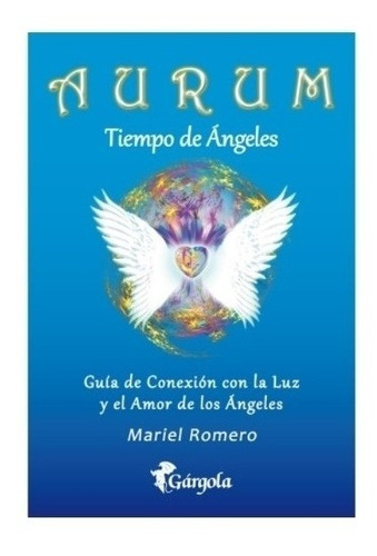 Libro Aurum - Tiempo De Angeles + Mazo De Cartas