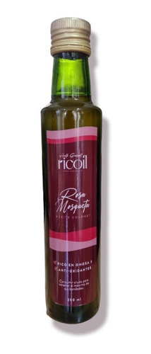 Aceite De Rosa Mosqueta Gourmet 250 Ml. Marca Ricoil