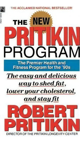 New Pritikin Program, De Robert Pritikin. Editorial Simon & Schuster, Tapa Blanda En Inglés