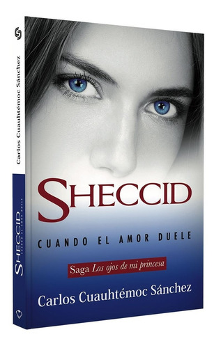 Sheccid: Cuando El Amor Duele