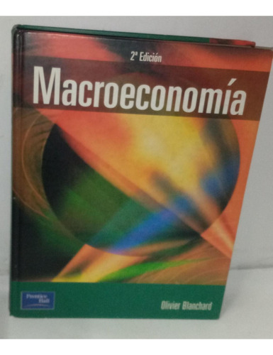 Libro Macroeconomía 2ed Blanchard