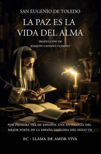 Libro: Paz Es La Vida Del Alma, La. De Toledo,san Eugenio. E