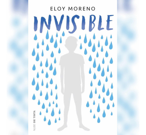 Invisible Tapa Blanda Nuevo - Eloy Moreno