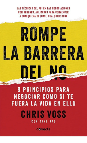 Rompe La Barrera Del No / Chris Voss