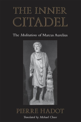 Libro: The Inner Citadel: The Meditations Of Marcus Aurelius