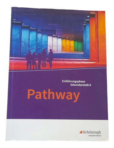 Pathway Einführungsphase Sekundarstufe Ii. Inglés. Impecable