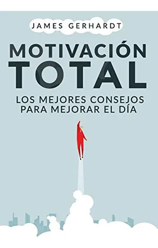 Cod/19 Motivacion Total: Los Mejores Consejos Para Mejorar E