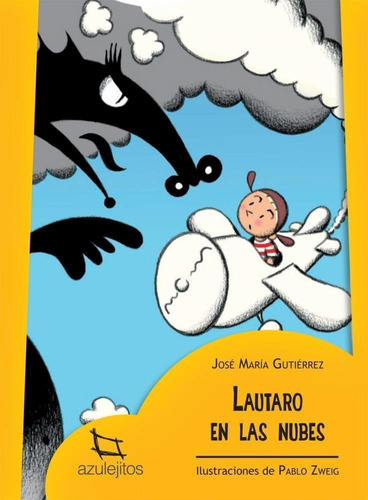 Lautaro En Las Nubes - Azulejitos - 2015-gutierrez, Jose Mar