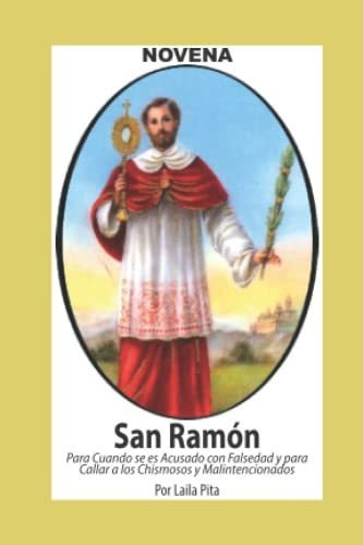 Libro : Novena De San Ramon Nonato Para Cuando Se Es Acusa 