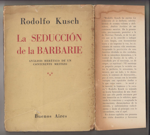 1953 Argentina Rodolfo Kusch Seduccion De La Barbarie 1a Ed
