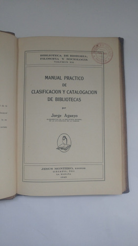 Aguayo, J. Manual Práctico De Clasificación Y Catalogación..