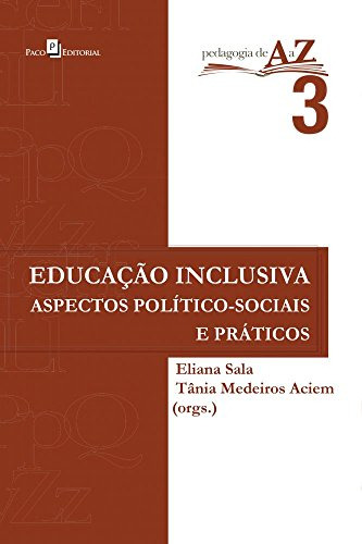 Libro Educação Inclusiva Aspectos Político Sociais E Prático