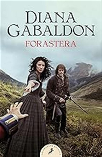 Forastera (saga Outlander 1) (salamandra Bolsillo) / Diana G