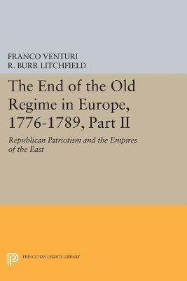 Libro The End Of The Old Regime In Europe, 1776-1789, Par...