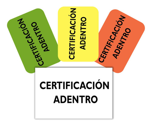 Etiqueta Adhesiva Certificación Dentro Para Manejo Y Envío
