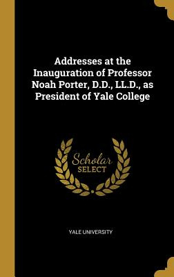 Libro Addresses At The Inauguration Of Professor Noah Por...