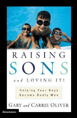 Libro Raising Sons And Loving It! - Gary J. Oliver