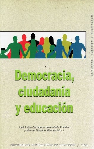 Democracia, Ciudadanía Y Educación