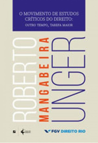 O Movimento De Estudos Críticos Do Direito