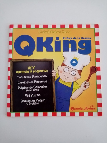 Qking El Rey De La Cocina / Mini Libro De Recetas Para Niños